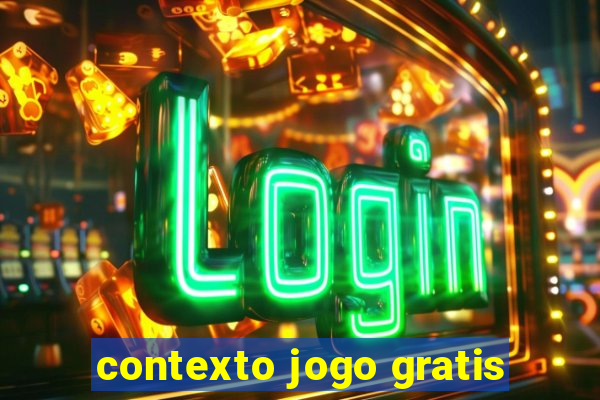 contexto jogo gratis